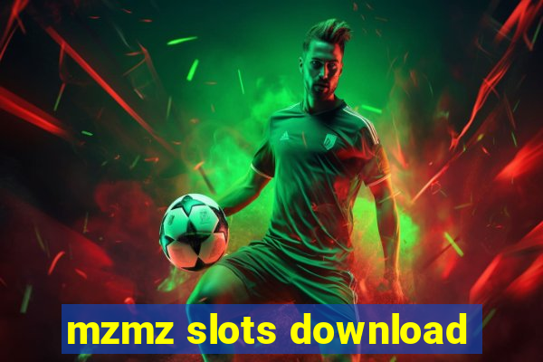 mzmz slots download